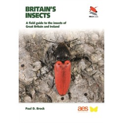 Britain's Insects: A Field Guide to the Insects of Great Britain and Ireland