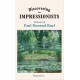 Discovering the Impressionists: Memoirs of Paul Durand-Ruel