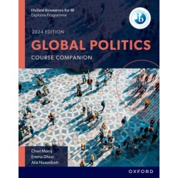 Oxford Resources for IB: DP Global Politics Course Book
