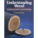 Understanding Wood (Revised and Updated): A Craftsman's Guide to Wood Technology
