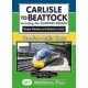 Carlisle To Beattock: including the Dumfries Branch.