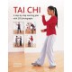 Tai Chi: A step-by-step teaching plan with 250 photographs