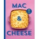 Mac & Cheese: 60 Super Tasty Recipes