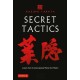 Secret Tactics: Lessons from the Great Japanese Martial Arts Masters