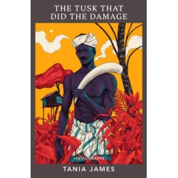 The Tusk That Did the Damage: A novel from the Vintage Earth collection