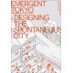 Emergent Tokyo: Designing the Spontaneous City