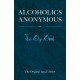 Alcoholics Anonymous: The Big Book