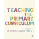 Teaching the Primary Curriculum