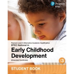 L3 AAQ BTEC National 2025 Early Childhood Development Ext Cert Student Book (Print)