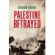 Palestine Betrayed