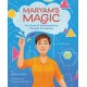 Maryam’s Magic: The Story of Mathematician Maryam Mirzakhani