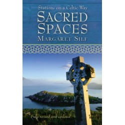 Sacred Spaces: Stations on a Celtic Way