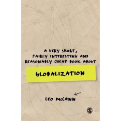 A Very Short, Fairly Interesting and Reasonably Cheap Book about Globalization