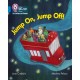 Jump On, Jump Off!: Band 04/Blue