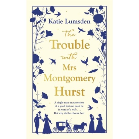 The Trouble With Mrs Montgomery Hurst
