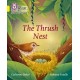 The Thrush Nest: Band 03/Yellow