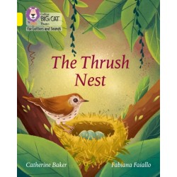 The Thrush Nest: Band 03/Yellow