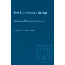 The Bloomsbury Group: A Collection of Memoirs and Commentary