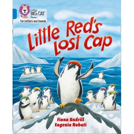 Little Red’s Lost Cap: Band 04/Blue
