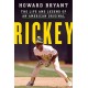 Rickey: The Life and Legend of an American Original