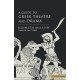 Guide To Greek Theatre And Drama
