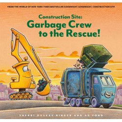 Construction Site: Garbage Crew to the Rescue!