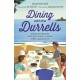 Dining with the Durrells: Stories and Recipes from the Cookery Archive of Mrs Louisa Durrell