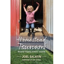 Homestead Tsunami: Good for Country, Critters, and Kids