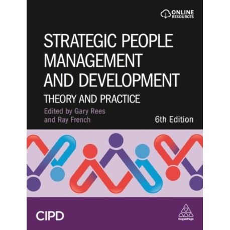 Strategic People Management and Development: Theory and Practice