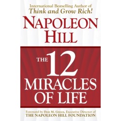 The 12 Miracles of Life: The Science of Success