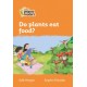 Do plants eat food?: Level 4