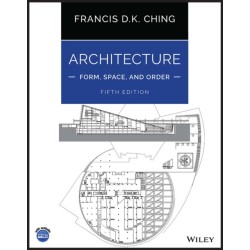 Architecture: Form, Space, and Order