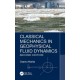 Classical Mechanics in Geophysical Fluid Dynamics