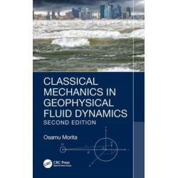 Classical Mechanics in Geophysical Fluid Dynamics