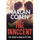 The Innocent: From the Number One bestselling creator of the hit Netflix series Missing You