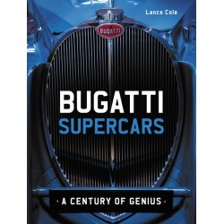 Bugatti Supercars: A Century of Genius