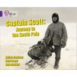 Captain Scott: Journey to the South Pole: Band 08/Purple