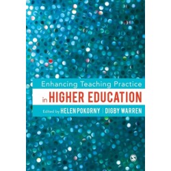 Enhancing Teaching Practice in Higher Education