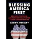 Blessing America First: Religion, Populism, and Foreign Policy in the Trump Administration