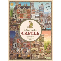 A Year in the Castle: A Look and Find Fantasy Story Book