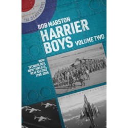 Harrier Boys: Volume Two: New Threats, New Technology, New Tactics, 1990-2010