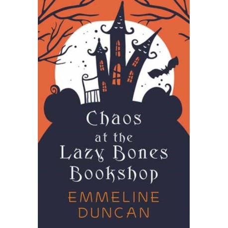 Chaos at the Lazy Bones Bookshop