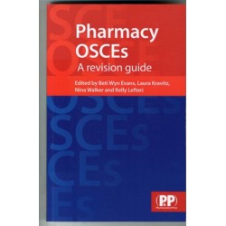 Pharmacy OSCEs: A Revision Guide