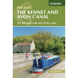 The Kennet and Avon Canal: Hiking the full canal from Reading to Bristol plus 20 day walks