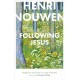 Following Jesus: Finding Our Way Home in an Age of Anxiety: Finding Our Way Home in an Age of Anxiety