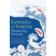 Latitudes of Longing: A prizewinning literary epic of the subcontinent, nature, climate and love