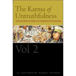 The Karma of Untruthfulness: Secret Socieities, the Media, and Preparations for the Great War