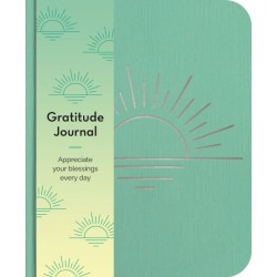 Gratitude Journal: Appreciate Your Blessings Every Day