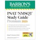 PSAT/NMSQT Premium Study Guide: 2025: 2 Practice Tests + Comprehensive Review + 200 Online Drills