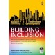 Building Inclusion: A Practical Guide to Equity, Diversity and Inclusion in Architecture and the Built Environment